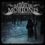 Mirror Morionis «Last Winter Tolls» front small